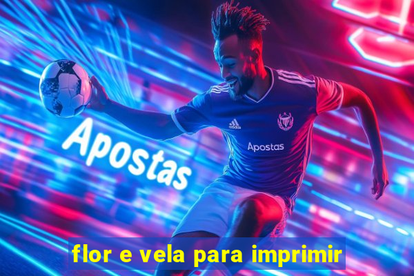 flor e vela para imprimir